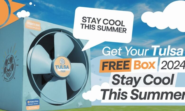 Tulsa Free Box Fan 2024